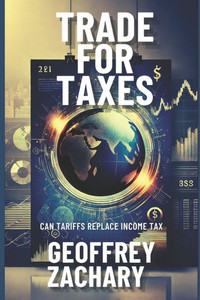 Trade for Taxes: Can Tariffs Replace Income Tax