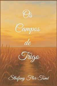Os Campos de Trigo Os Campos de Trigo