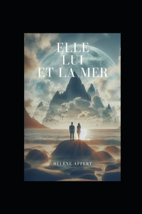 Elle Lui et La Mer Elle Lui et La Mer