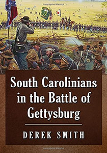 South Carolinians In The Battle Of Gettysburg South Carolinians In The Battle Of Gettysburg