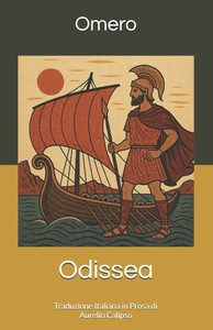 Odissea: Traduzione Italiana in Prosa
