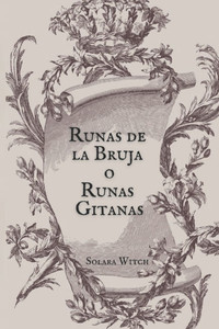Runas de la Bruja o Runas Gitanas