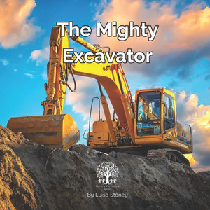 The Mighty Excavator