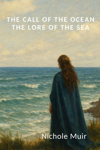 The Call of the Ocean - The Lore of the Sea The Call of the Ocean - The Lore of the Sea