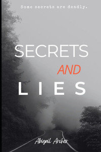 Secrets and Lies - (Paperback or Softback)