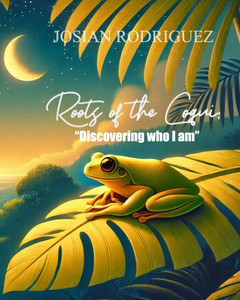 Roots of the Coqui: Discovering who I am
