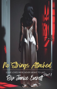 No Strings Attached: Some Loves Were Never Meant to Last