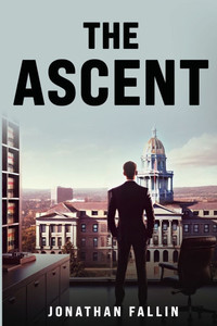 The Ascent - (Paperback or Softback) The Ascent - (Paperback or Softback)