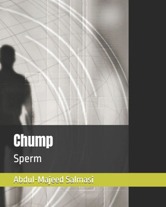 Chump: Volume 1: Sperm