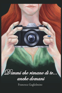 Dimmi Che Rimane Di Te... Anche Domani Dimmi Che Rimane Di Te... Anche Domani