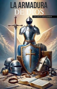 La Armadura de Dios La Armadura de Dios