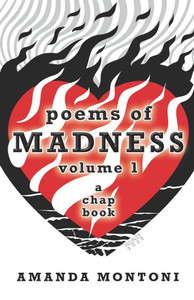 Poems of Madness: Vol. 1 Poems of Madness: Vol. 1