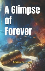 A Glimpse of Forever A Glimpse of Forever