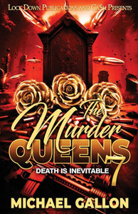 The Murder Queens 7: Death is Inevitable The Murder Queens 7: Death is Inevitable
