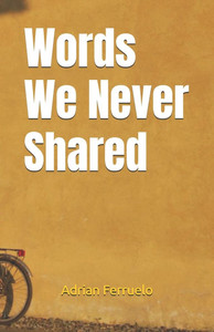 Words We Never Shared Words We Never Shared