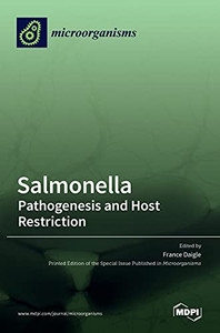 Salmonella: Pathogenesis And Host Restriction