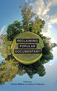 Reclaiming Popular Documentary - 9780253056870 Reclaiming Popular Documentary - 9780253056870