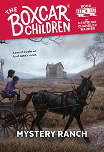 Mystery Ranch (The Boxcar Children Mysteries)
