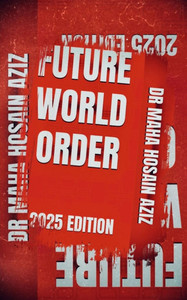Future World Order: 2025 Edition