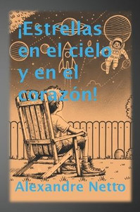 ¡Estrellas en el Cielo y en el Corazón! ¡Estrellas en el Cielo y en el Corazón!