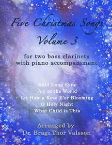 Five Christmas Songs for two Bass Clarinets - volume 3: bass clarinet duets