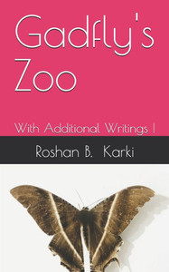 Gadfly's Zoo: With Additional Writings ! Gadfly's Zoo: With Additional Writings !