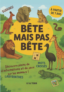 Bête mais pas bête