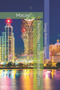 Discovering Macao's Hidden Gems: Panache Macao Discovering Macao's Hidden Gems: Panache Macao