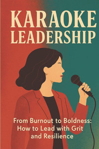 Karaoke Leadership