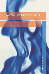 Momentos de Diversión Momentos de Diversión