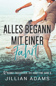 Alles begann mit einer Fahrt: Eine süße Young-Adult-Romanze