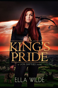 A King's Pride: a Lion Shifters novel