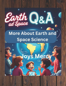 More About Earth and Space Science: Questions and Answers