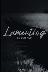 Lamenting The Lost Ones Lamenting The Lost Ones