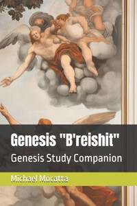 Genesis "B'reishit": Genesis Study Companion