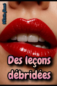 Des leçons débridées Des leçons débridées