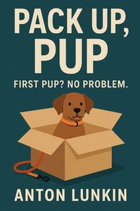 Pack Up, Pup: First Pup? No Problem