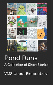 Pond Runs: A Collection of Short Stories