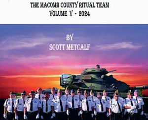 The Macomb County Ritual Team - Vol5 2024: The 2024 Military Honors