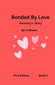 Bonded By Love (Harmony) Bonded By Love (Harmony)
