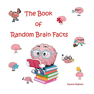 The Book Of Random Brain Facts - 9781922641069