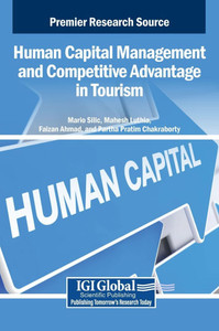 Human Capital Management and Competitive Advantage in Tourism - (Hardback or Cased Book) Human Capital Management and Competitive Advantage in Tourism - (Hardback or Cased Book)