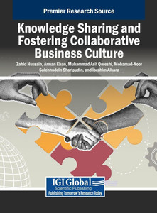 Knowledge Sharing and Fostering Collaborative Business Culture - (Hardback or Cased Book) Knowledge Sharing and Fostering Collaborative Business Culture - (Hardback or Cased Book)