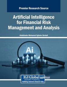 Artificial Intelligence for Financial Risk Management and Analysis - (Paperback or Softback)