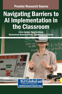 Navigating Barriers to AI Implementation in the Classroom - (Hardback or Cased Book)