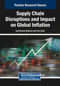 Supply Chain Disruptions and Impact on Global Inflation - (Paperback or Softback) Supply Chain Disruptions and Impact on Global Inflation - (Paperback or Softback)