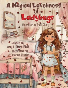 A Magical Loveliness of Ladybugs