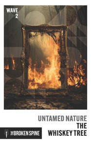 The Whiskey Tree: Untamed Nature (Wave 2) The Whiskey Tree: Untamed Nature (Wave 2)