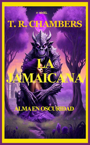 La Jamaicana: Alma En Oscuridad La Jamaicana: Alma En Oscuridad