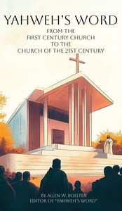 YAHWEH'S WORD From the First Century Church - (Hardback or Cased Book) YAHWEH'S WORD From the First Century Church - (Hardback or Cased Book)